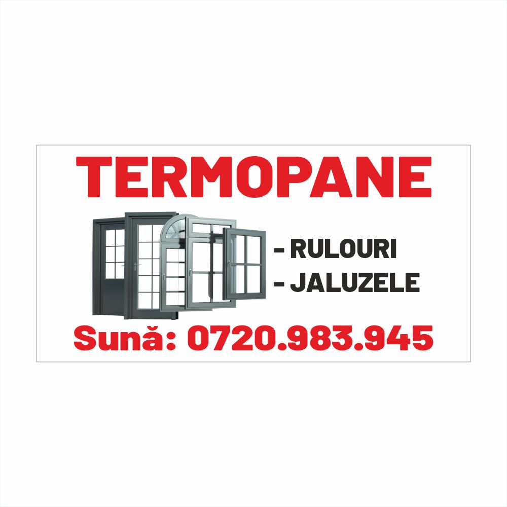 Banner Termopane Personalizat – Mesaj Simplu și Vizibil, Tiv și Capse Incluse