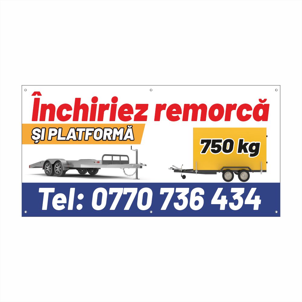 Banner Închiriere Remorcă și Platformă cu Tiv și Capse Incluse – 750 kg